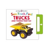 See, Touch, Feel: Trucks and Things That Go: A Noisy Pull-Tab Book