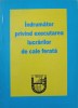 Indrumator Executare Lucrari Cale Ferata - Dan Caranfil, Hopu, Hop Octavian - 2002, Constructii Feroviare Moldova, 278 Pagini