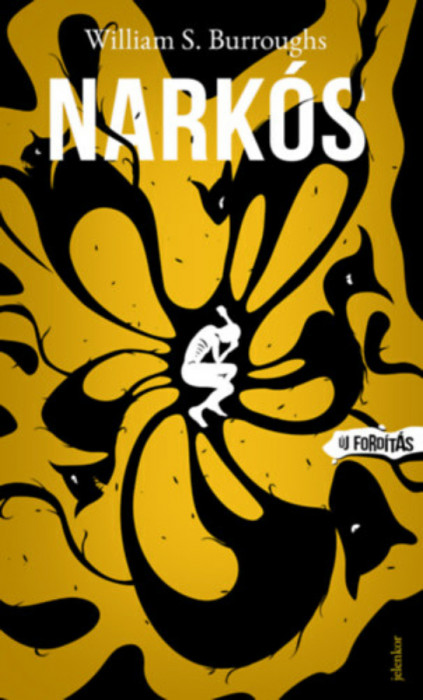 Nark&oacute;s - William S. Burroughs