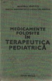 Medicamente folosite in terapeutica pediatrica