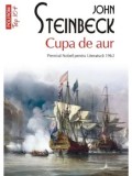 Cumpara ieftin Cupa de aur (Top 10+)/John Steinbeck