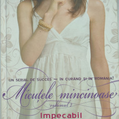 Micutele mincinoase, vol. 2/Sara Shepard