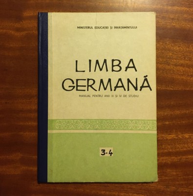 LIMBA GERMANĂ Manual anii III și IV de studiu - Foamete (1983) foto