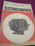 ELECTROSECURITATEA DE GHEORGHE GHENU