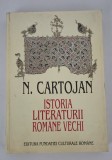 N Cartojan Istoria literaturii romane vechi