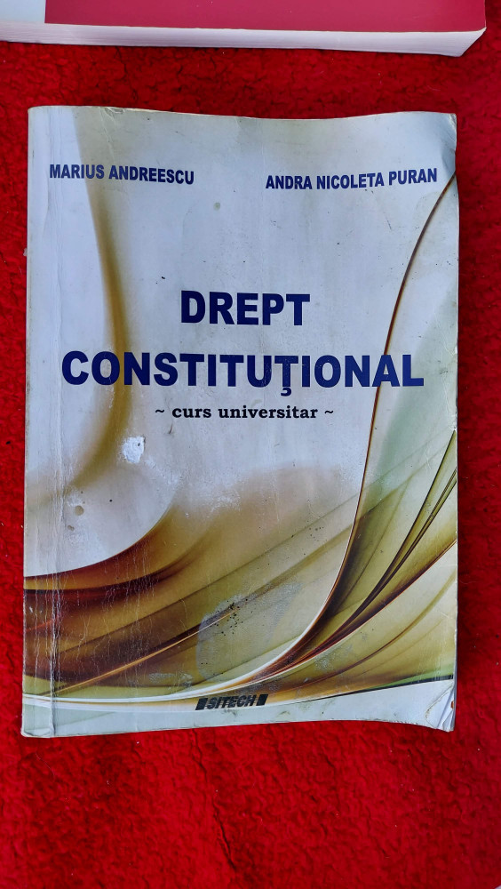 DREPT CONSTITUTIONAL INSTITUTIA CETATENIEI CURS UNIVERSITAR , PURAN  ,ANDREESCU | Okazii.ro