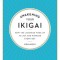 Awakening Your Ikigai: How the Japanese Wake Up to Joy and Purpose Every Day