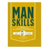 Cumpara ieftin Manskills: How To Ace Life&rsquo;S Challenges, Save The(...)
