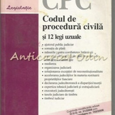 Codul De Procedura Civila Si 12 Legi Uzuale 15 Noiembrie 2008