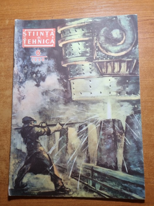 stiinta si tehnica iunie 1958-tractorul universal,orasul bucuresti,ciucas