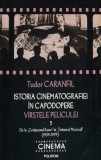 Cumpara ieftin Istoria cinematografiei in capodopere virstele peliculei vol. 5 - 2009 - Tudor Caranfil (@J81)