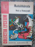 MAHABHARATA, NALA SI DAMAYANTI-ION SI LARIAN POSTOLACHE, CHARLOTTE FILITTI