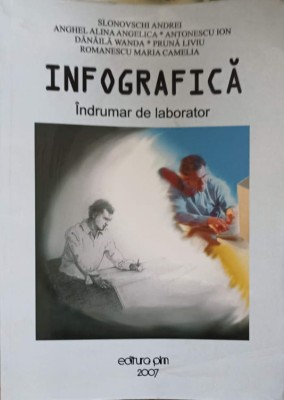 INFOGRAFICA, INDRUMATOR DE LABORATOR-A. SLONOVSCHI, A.A. ANGHEL, I. ANTONESCU-144330 foto