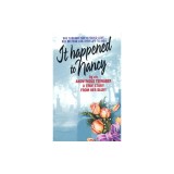 It Happened to Nancy: By an Anonymous Teenager