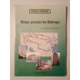 Horia Stinghe - Despre germanii din Dobrogea (2003)