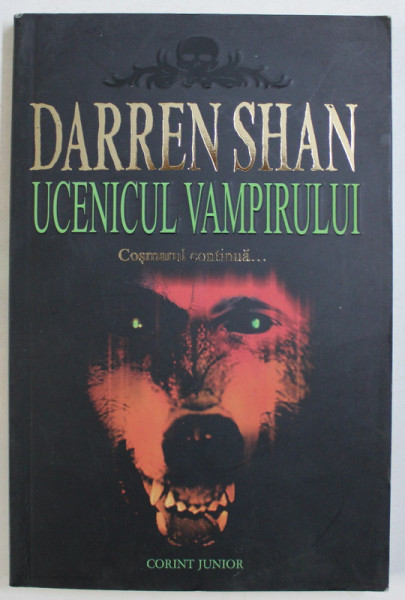 UCENICUL VAMPIRULUI de DARREN SHAN , 2008