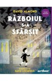 Razboiul s-a sfarsit - David Almond, David Litchfield, 2024