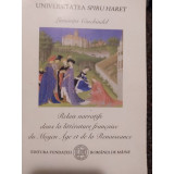 Luminita Ciuchindel - Relais narratifs dans la litterature francaise du Moyen Age et de la Renaissance