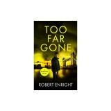 Too Far Gone