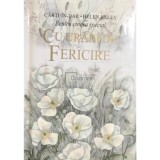 Helen Exley - Cu urari de fericire (Editia: 2002)