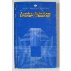 AMERICAN EDUCATION : DIVERSITY AND RESEARCH by HERBERT J. WALBERG , 1979