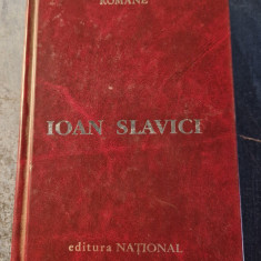 Ioan Slavici Opere ale literaturii romane volumul 4
