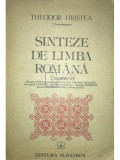 Theodor Hristea - Sinteze de limba rom&acirc;nă (editia 1984)