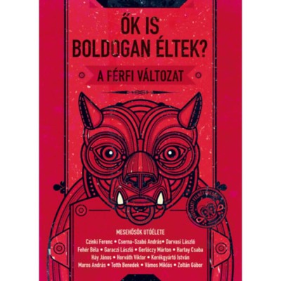 Ők is boldogan &amp;eacute;ltek? - A f&amp;eacute;rfi v&amp;aacute;ltozat foto