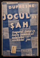 rara circa 1910 JOCUL de SAH Jean Dufresne 260pg ilustrata Calauza Practica pentru Incepatori si Jucatori Singurul Tratat in Limba Romana SUPRACOPERTA