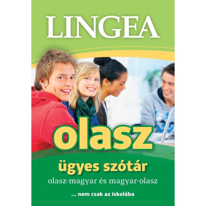 Lingea olasz &uuml;gyes sz&oacute;t&aacute;r - olasz-magyar &eacute;s magyar-olasz