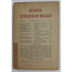 REVISTA FUNDATIILOR REGALE , ANUL IV , NR. 2 , 1 FEBRUARIE 1937 , PREZINTA HALOURI DE APA