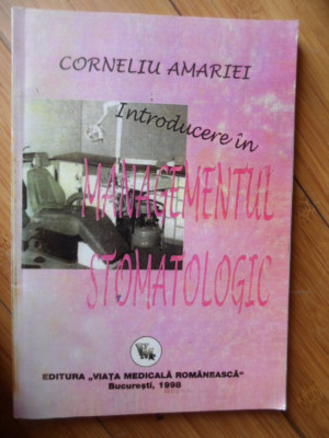 Introducere In Managementul Stomatologic - Corneliu Amariei ,532108 foto