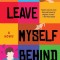 Leave Myself Behind