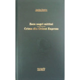 Cumpara ieftin Agatha Christie-Zece negri mititei Crima din Orient Express Adevarul 2010 tipla