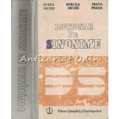 Dictionar De Sinonime - Luiza Seche, Mircea Seche, Irina Preda