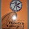 PAUL SIMIONESCU&nbsp;-&nbsp;ETNOISTORIA * CONVERGENTA INTERDISCIPLINARA