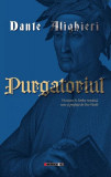 Purgatoriul - Paperback brosat - Dante Alighieri - Eikon