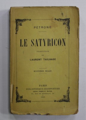 LE SATYRICON par PETRONE , 1923 foto