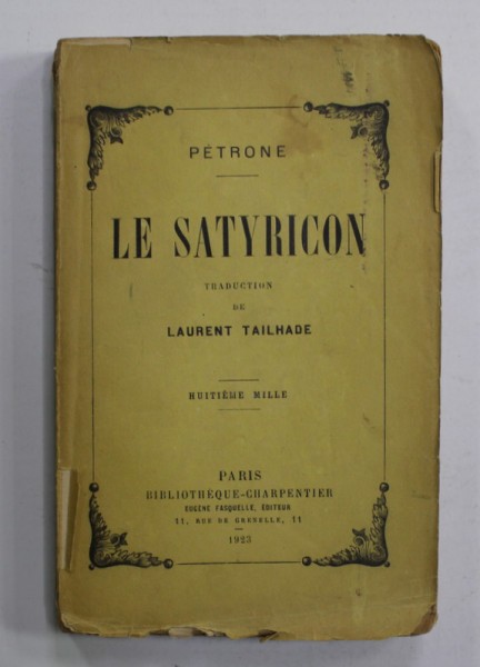 LE SATYRICON par PETRONE , 1923