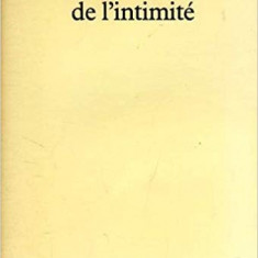 LES TYRANNIES DE L'INTIMITE - RICHARD SENNETT (CARTE IN LIMBA FRANCEZA)