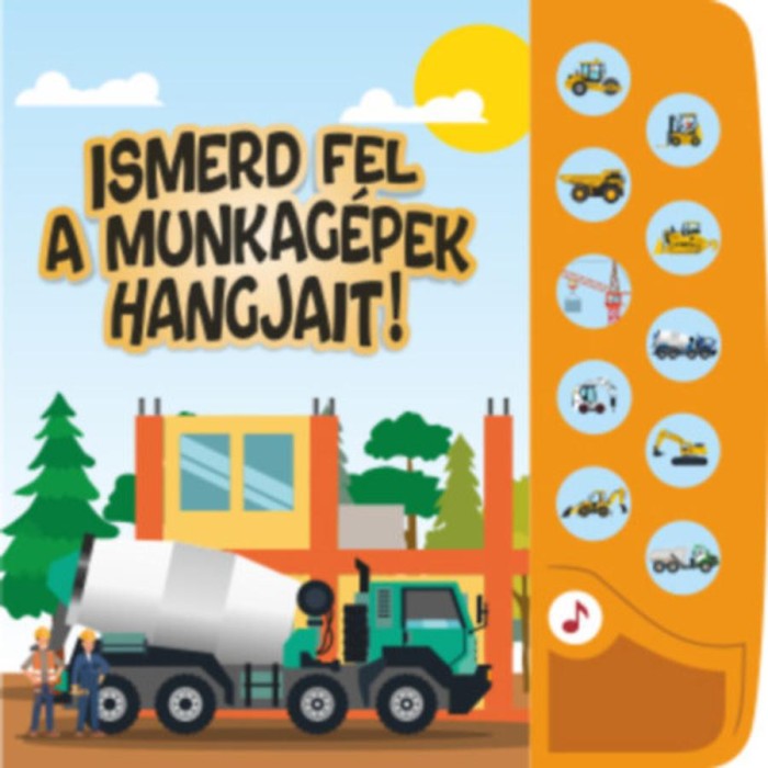 Ismerd fel a munkag&eacute;pek hangjait!