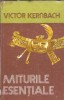 Miturile Esentiale Victor Kernbach Editura Stiintifica 1978 Editie Veche Carte Raritate Filosofie Psihologie Coperta Cartonata