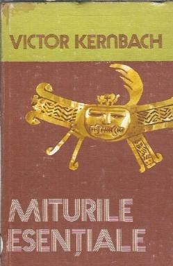 Miturile esentiale - Victor Kernbach foto