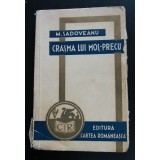 M. Sadoveanu - Cr&acirc;șma lui Moș-Precu (Cartea Rom&acirc;nească, 1934 )