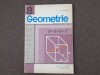 Geometrie: Manual clasa a VIII-a, A. Hollinger, 1980, EDP, 111 pagini