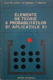Teoria Probabilitatilor si Aplicatiile Ei - Gh. Mihoc - Matematica