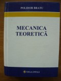 POLIDOR BRATU - MECANICA TEORETICA - 2006