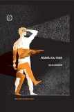 Carti Dezvoltare Personala - Răm&acirc;i cu tine - Seneca Lucius Annaeus &amp; Iulia Iordan - Adaptare Scrisori Filozof Roman - Cartonata