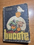 carte de bucate - din anul 1957 - 1407 retete culinare
