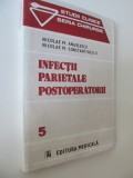 Infectii parietale postoperatorii (vol. 5) - Nicolae m. Angelescu , Nicolae M. Constantinescu